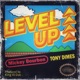 Level Up feat Tony Dimes Single