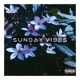 Sunday Vibes EP