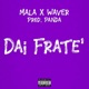 Dai frate Single