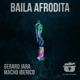Baila Afrodita Single