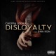 Disloyalty feat BWA Ron Single