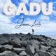 Gadu Single