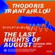 The Last Nights of August Single
