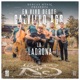 La Ladrona En Vivo Desde Calvillo Ags Single