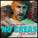 No Creas Single