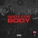 Body For Body Single