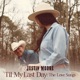 Til My Last Day The Love Songs EP