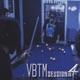 VBTM SESSION 4 feat Cxppu2H G Bro ky Single