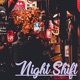 Night Shift feat charlie toØ human Single