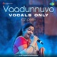 Vaadunnuvo Vocals Only Single