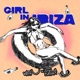 Girl In Ibiza Single