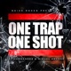 One Trap One Shot feat Miguel Arcana EP