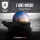 I Lost Myself