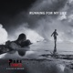 Running For My Life Single
