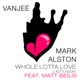 Whole Lotta Love feat Matt Beilis J Nitti Remix Single