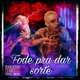 Fode pra Dar Sorte feat MC V4 Single