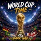 World Cup Time Single