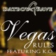 Vegas Rules feat K O Single