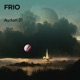 FRIO Single