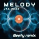 Melody Geety Remix Single