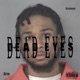 Dead Eyes EP