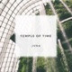 Temple of Time Single