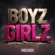 Boyz Girlz feat RikowithAK Single