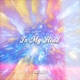 In My Head Single