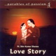 Parables of Passion Love Story feat Bhawani Shankar