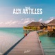 Aux Antilles Single