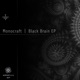 Black Brain Single