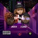 Shake It feat D Geniuz Single