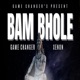 BAM BHOLE feat Xenon Single