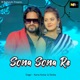 Sona Sona Re Single