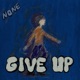 Give Up Single