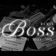 BOSS feat Kappa REMIX Single