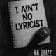 I aint no lyricist Single