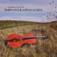 Oliver Caplan Moon Over Appalachia EP
