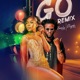 Go Remix feat Elijah Kitaka Single