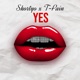 Yes feat T Pain Single