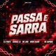PASSA E SARRA feat Mc Sapinha Single