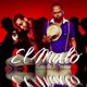 El Malo Remix feat Romeo Santos Single