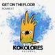 Get On the Floor EP