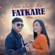 Teri Julfo Ke Fatkare feat Manoj Gadwal Single