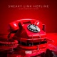 SNEAKY LINK HOTLINE feat Eyon Single