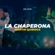 La Chaperona En Vivo Single