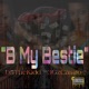 B My Bestie feat 3Gz Castro Single