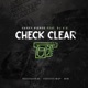 Check Clear feat DJ X O Single