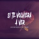 Si Te Volviera a Ver Single