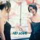 No Love Single